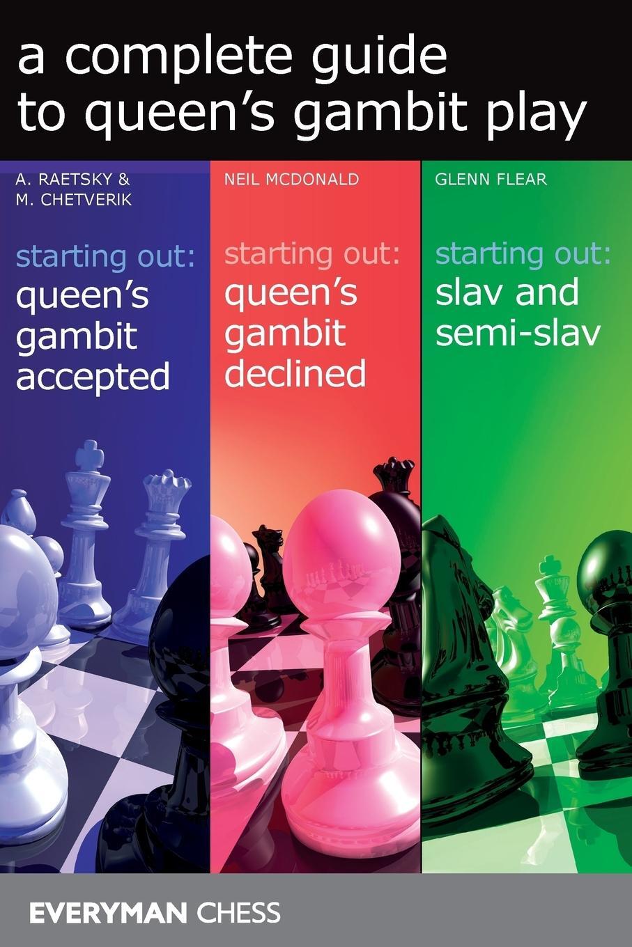 Cover: 9781781944622 | A Complete Guide to Queen's Gambit Play | Alexander Raestsky (u. a.)
