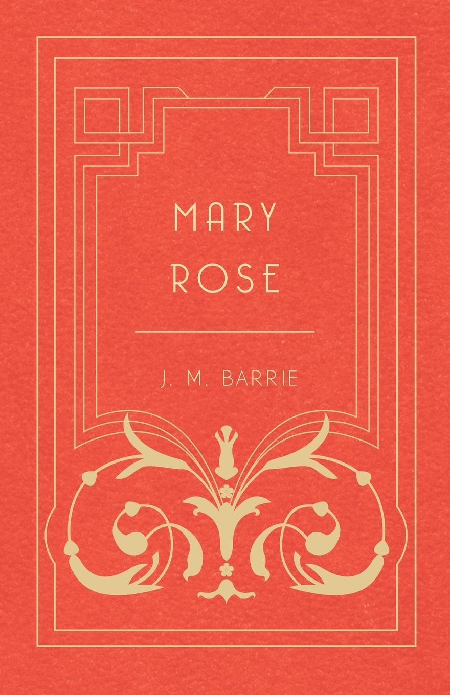 Cover: 9781408633298 | Mary Rose | J. M. Barrie | Taschenbuch | Paperback | Englisch | 2007