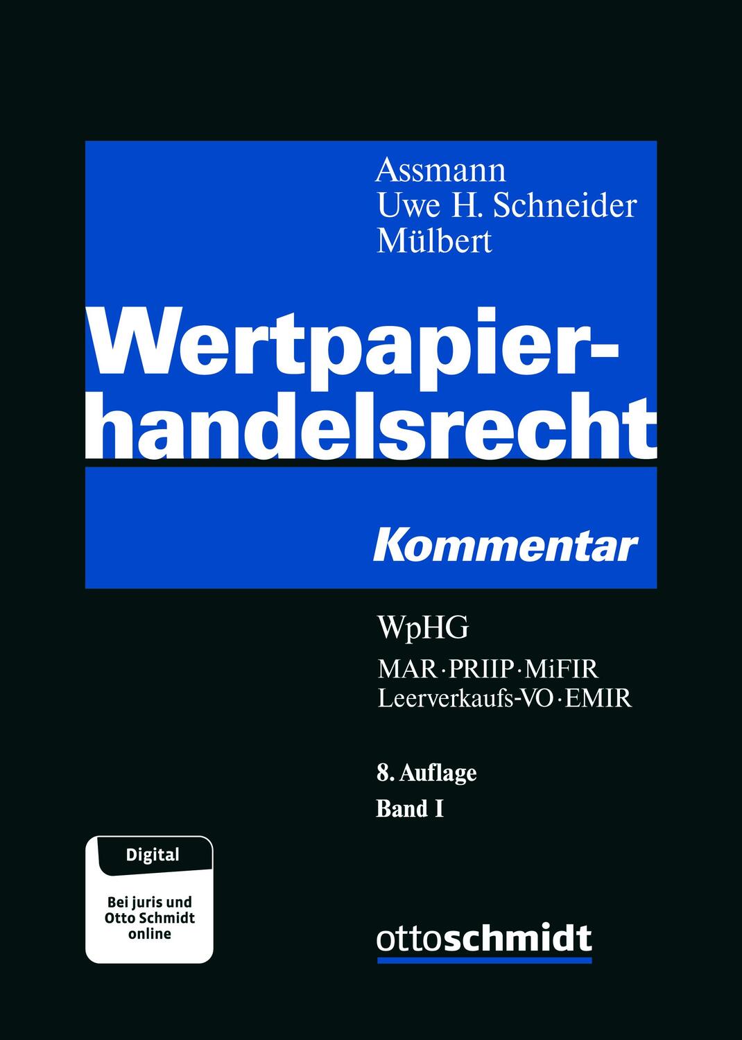 Cover: 9783504401030 | Wertpapierhandelsrecht. 2 Bände | Heinz-Dieter Assmann (u. a.) | Buch