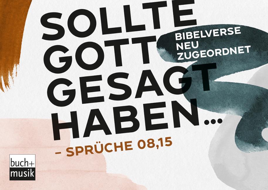 Cover: 4260175273166 | Sollte Gott gesagt haben ... | Tobi Liebmann (u. a.) | Box | 54 S.
