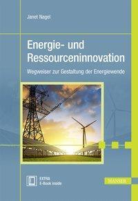 Cover: 9783446452008 | Energie- und Ressourceninnovation | Janet Nagel | Bundle | 404 S.