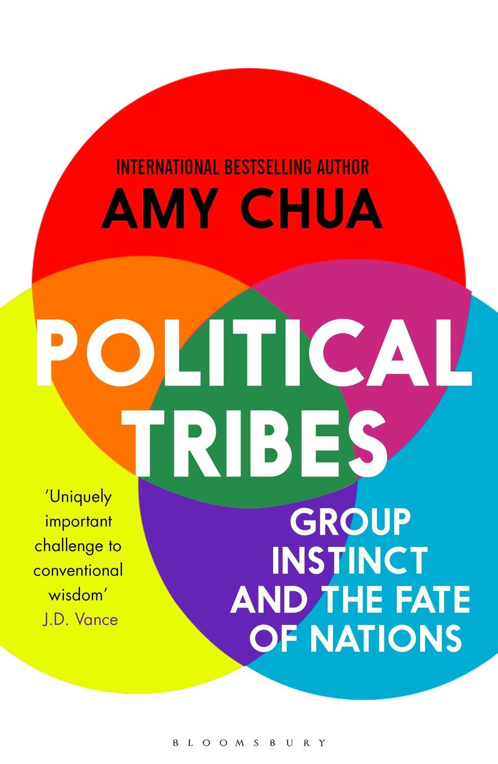 Cover: 9781408881538 | Political Tribes | Group Instinct and the Fate of Nations | Amy Chua