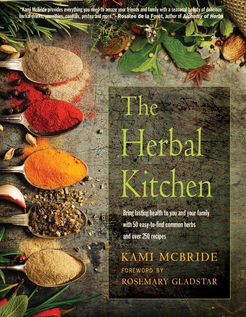 Cover: 9781590035177 | The Herbal Kitchen: Bring Lasting Health to You and Your Family...