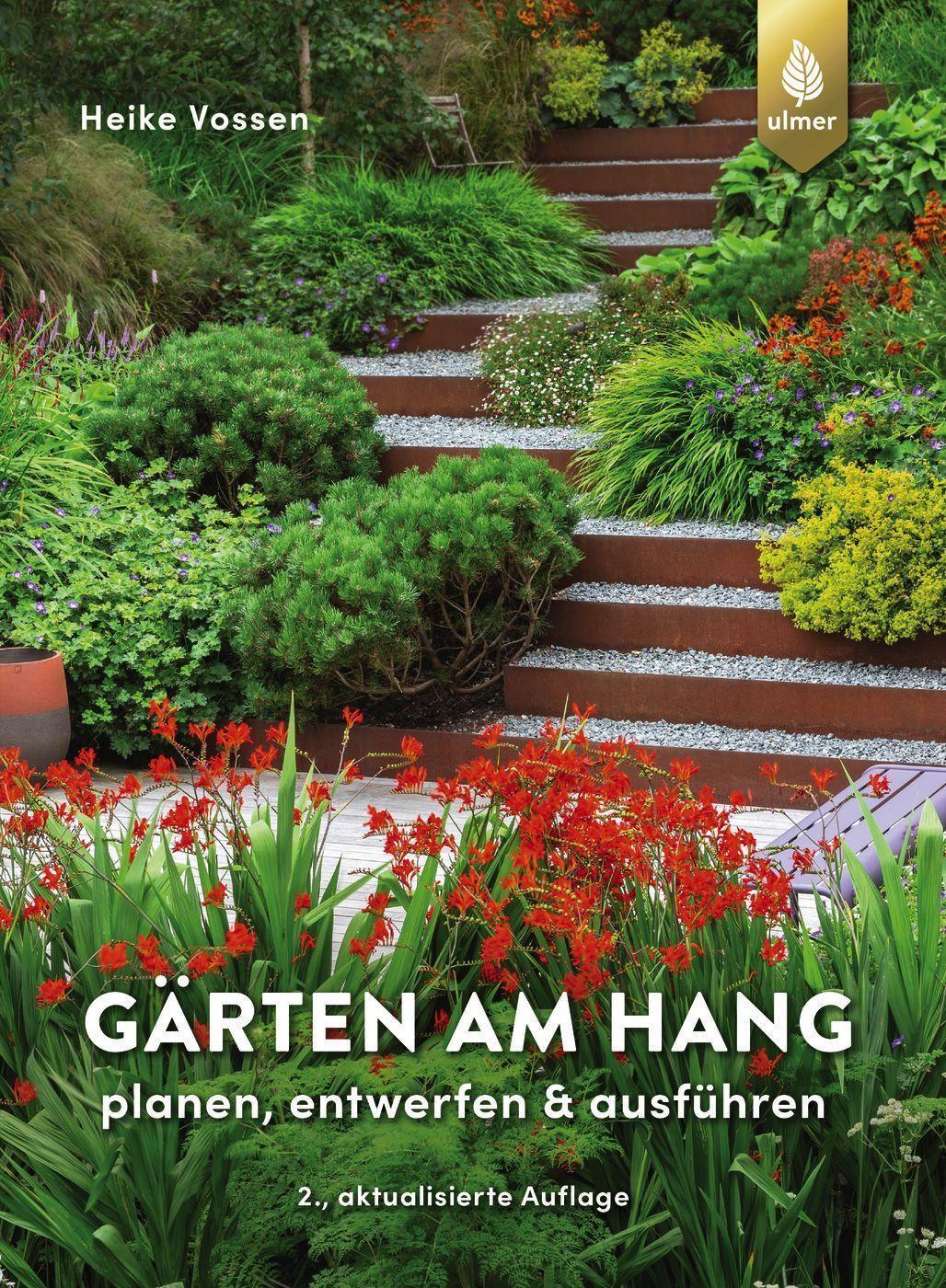 Cover: 9783818616472 | Gärten am Hang | planen, entwerfen & ausführen | Heike Vossen | Buch