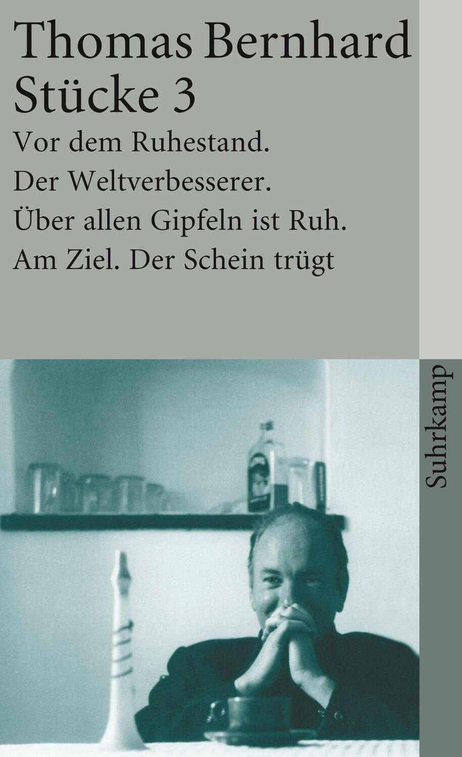 Cover: 9783518380444 | Stücke III | Thomas Bernhard | Taschenbuch | 465 S. | Deutsch | 2011