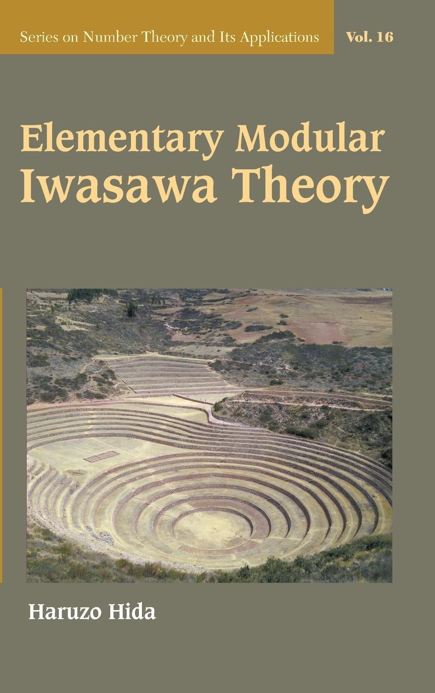 Cover: 9789811241369 | Elementary Modular Iwasawa Theory | Haruzo Hida | Buch | Englisch