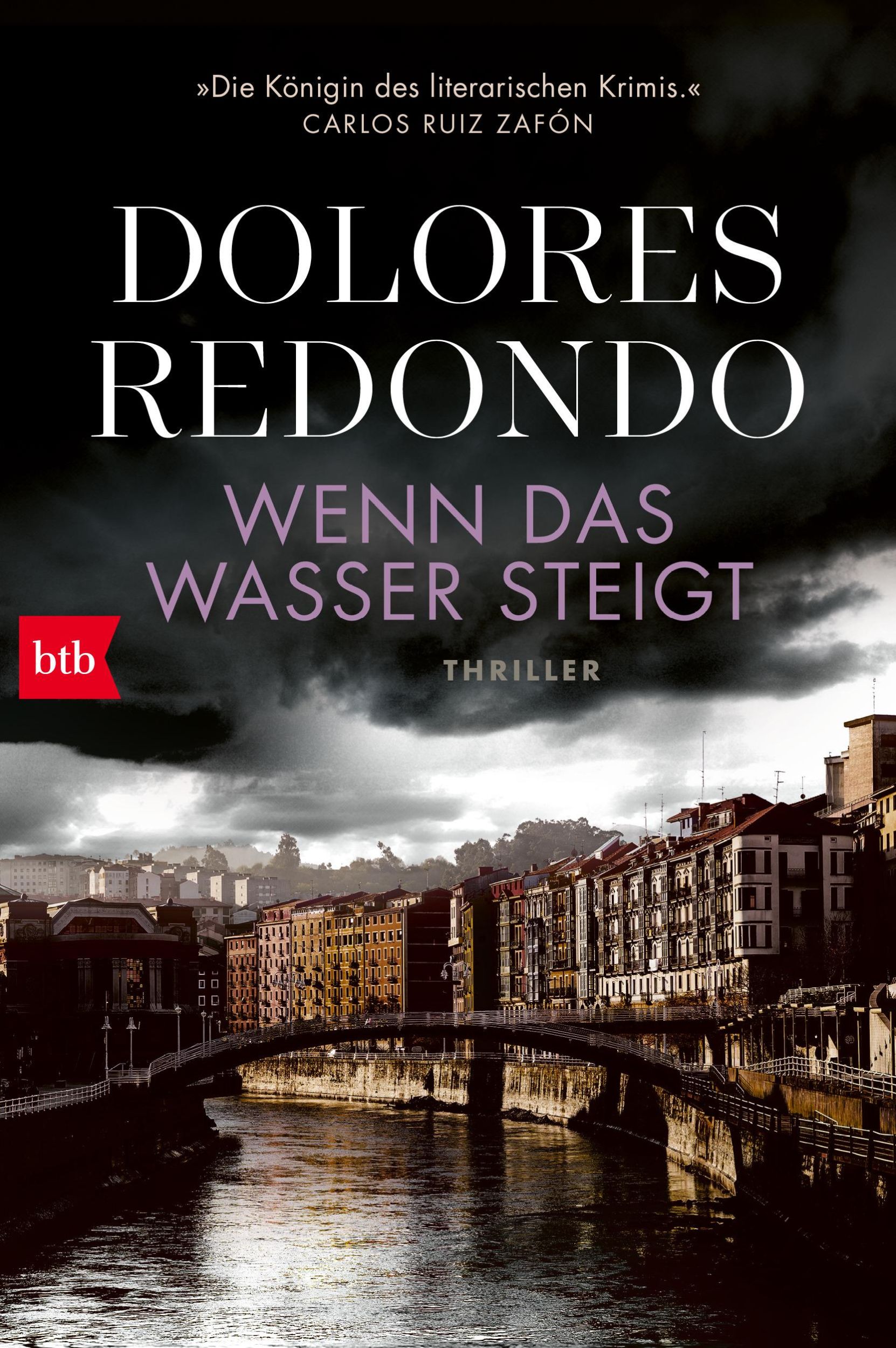 Cover: 9783442774005 | Wenn das Wasser steigt | Thriller | Dolores Redondo | Taschenbuch