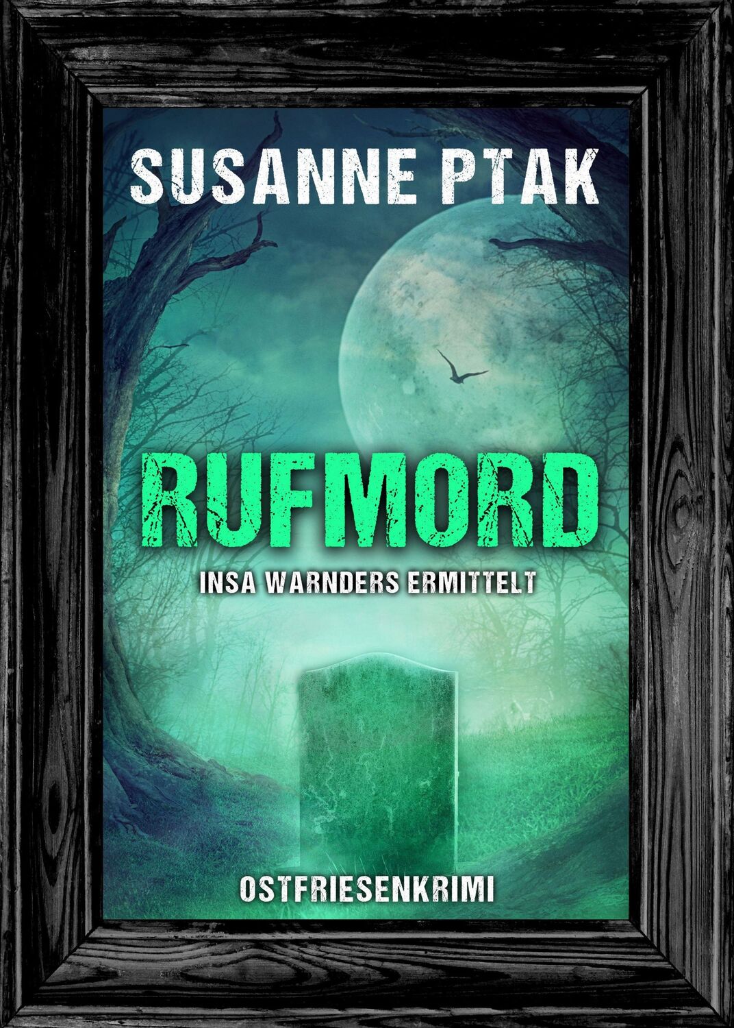 Cover: 9783965864641 | Rufmord. Ostfriesenkrimi | Insa Warnders ermittelt | Susanne Ptak