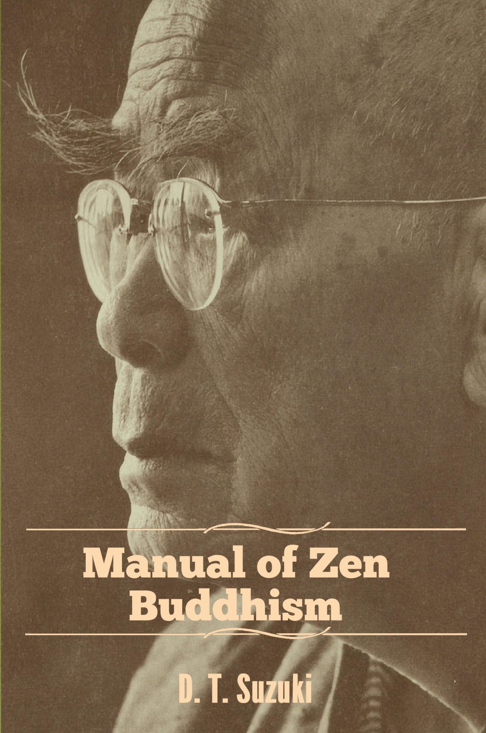 Cover: 9781618957115 | Manual of Zen Buddhism | D. T. Suzuki | Taschenbuch | Englisch | 2019