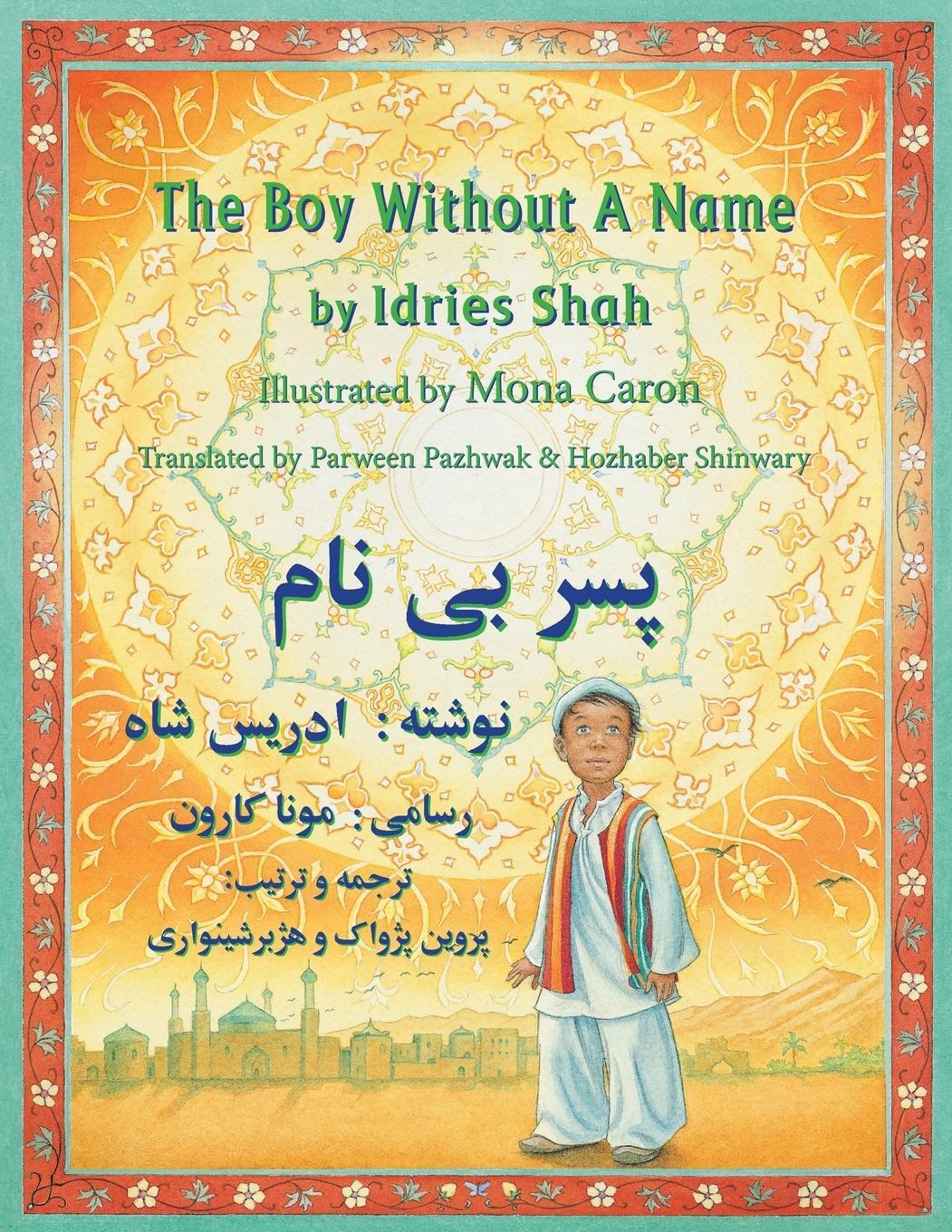 Cover: 9781946270092 | The Boy Without a Name | English-Dari Edition | Idries Shah | Buch
