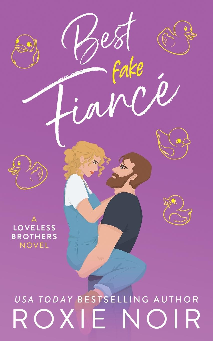 Cover: 9781735216027 | Best Fake Fiancé | A Single Dad Romance | Roxie Noir | Taschenbuch