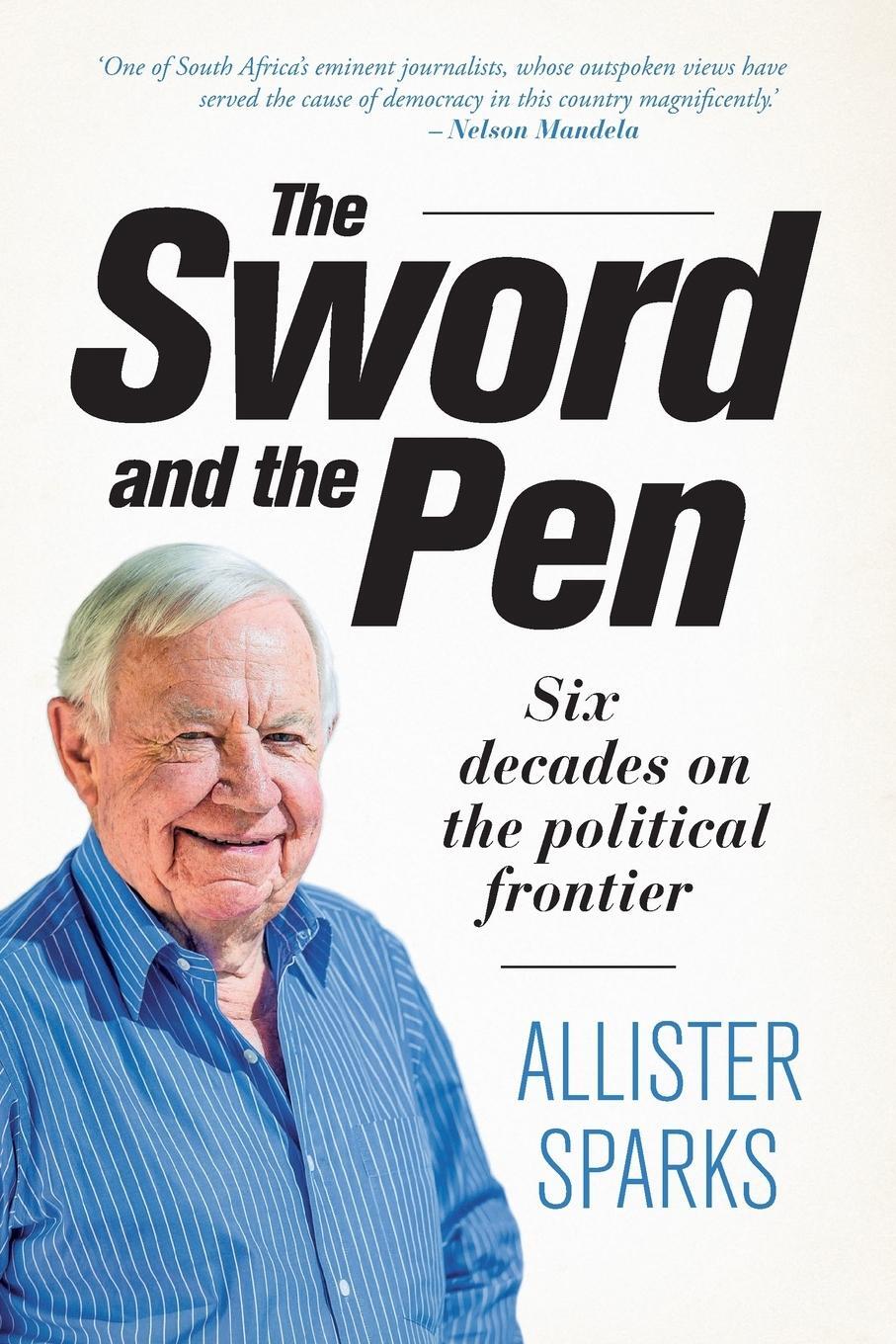 Cover: 9781868425594 | The Sword and the Pen | Allister Sparks | Taschenbuch | Paperback