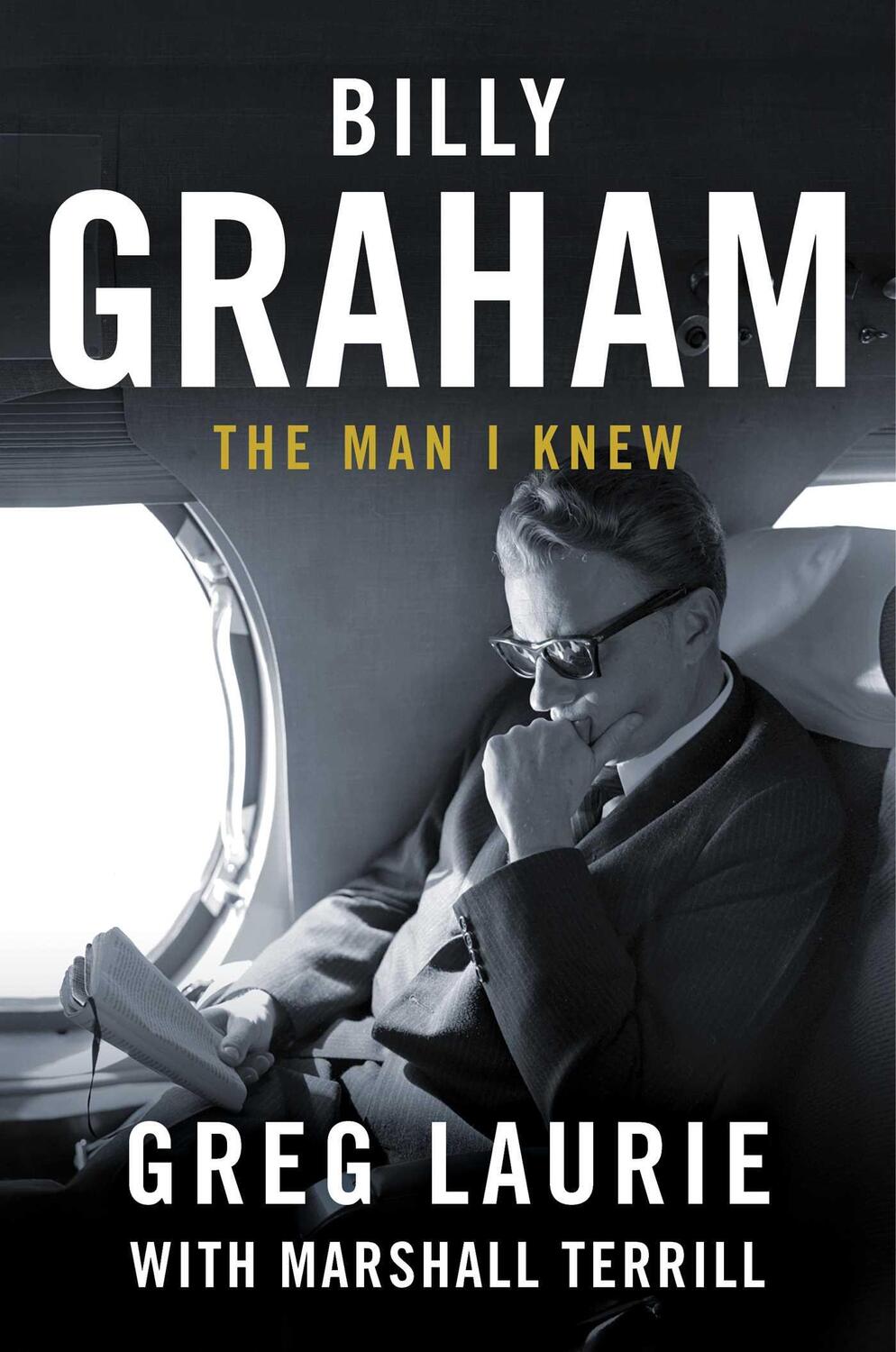 Cover: 9781684510597 | Billy Graham | The Man I Knew | Greg Laurie | Buch | Gebunden | 2021