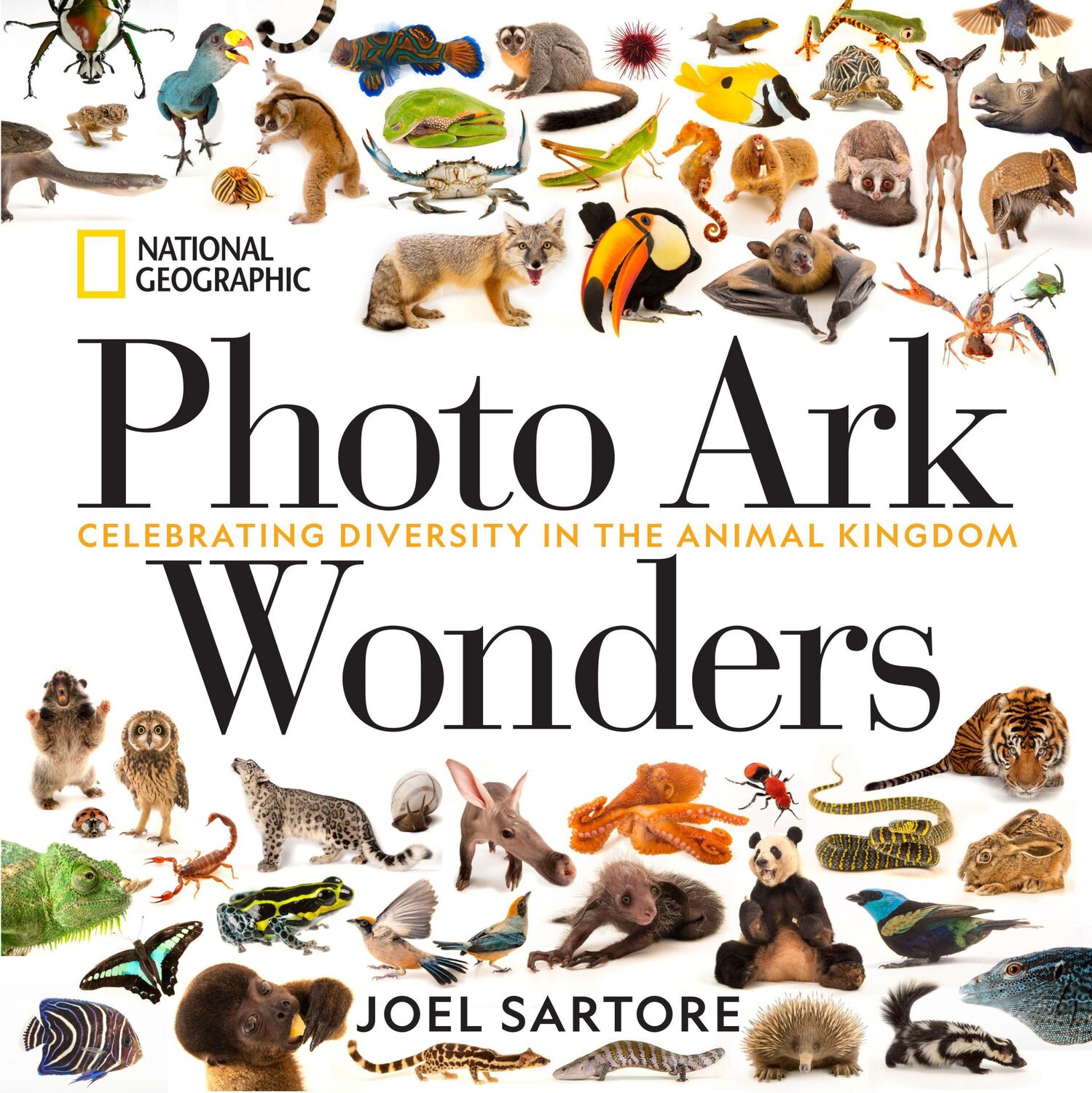 Cover: 9781426221910 | National Geographic Photo Ark Wonders: Celebrating Diversity in the...