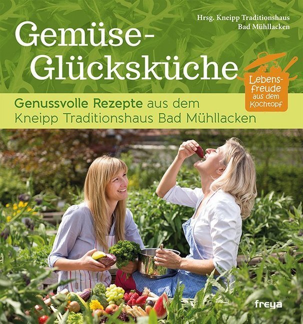Cover: 9783990251560 | Gemüse-Glücksküche | Karin Zausnig (u. a.) | Buch | 2014 | Freya
