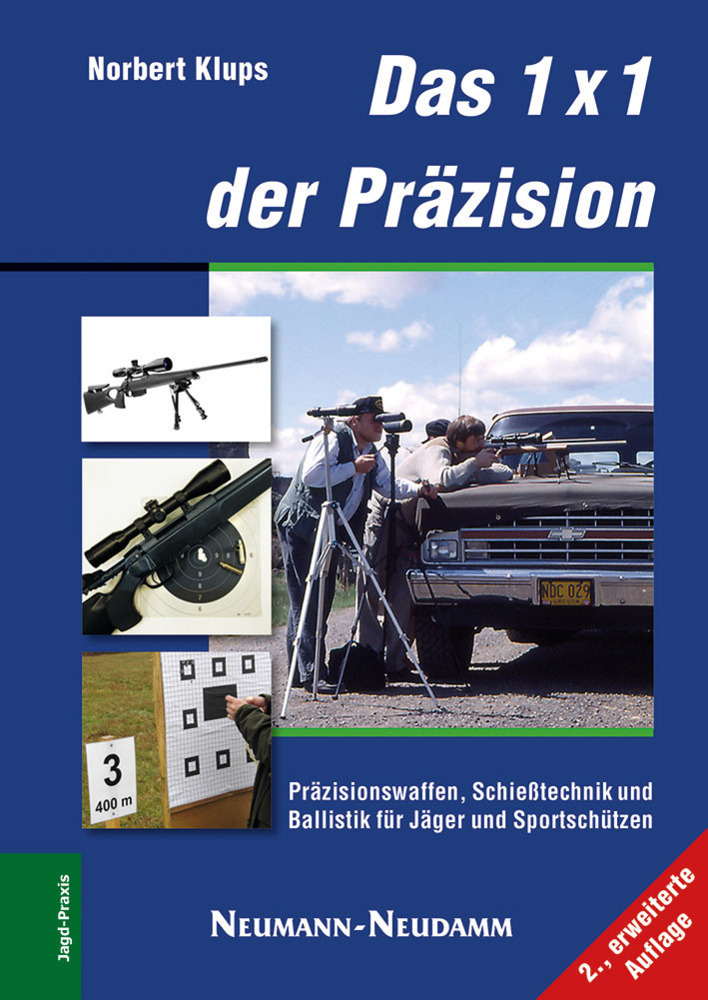 Cover: 9783788809706 | Das 1x1 der Präzision | Norbert Klups | Buch | 2013 | Neumann-Neudamm