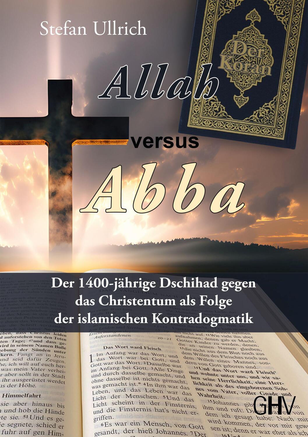 Cover: 9783873368262 | Allah versus Abba | Stefan Ullrich | Taschenbuch | 216 S. | Deutsch