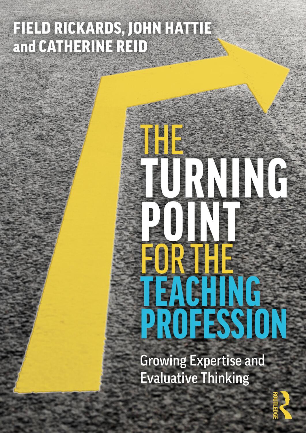 Cover: 9780367531867 | The Turning Point for the Teaching Profession | Field Rickards (u. a.)