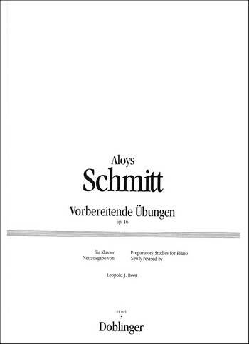 Cover: 9790012104520 | Vorbereitende Übungen op.16 für Klavier | Aloys Schmitt | Buch