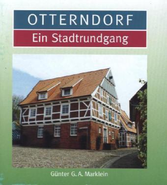 Cover: 9783899959888 | Otterndorf, Ein Stadtrundgang | Günter G. A. Marklein | Broschüre