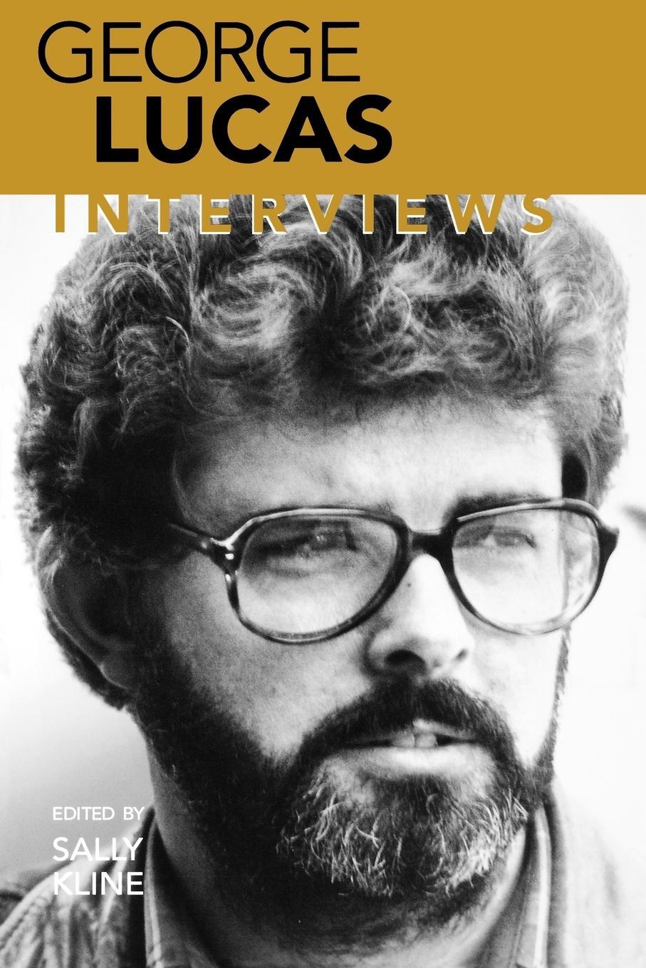 Cover: 9781578061259 | George Lucas | Interviews | Sally Kline | Taschenbuch | Paperback