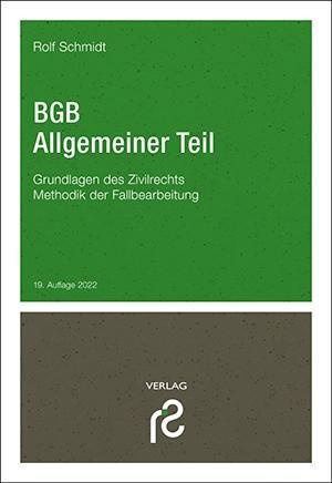 Cover: 9783866512474 | BGB Allgemeiner Teil | Rolf Schmidt | Taschenbuch | Deutsch | 2022
