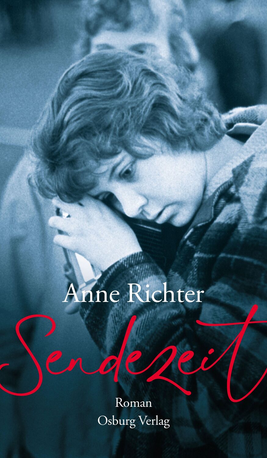 Cover: 9783955103446 | Sendezeit | Roman | Anne Richter | Buch | 220 S. | Deutsch | 2024