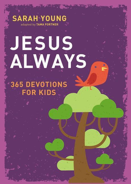 Cover: 9780718096885 | Jesus Always: 365 Devotions for Kids | Sarah Young | Buch | Gebunden