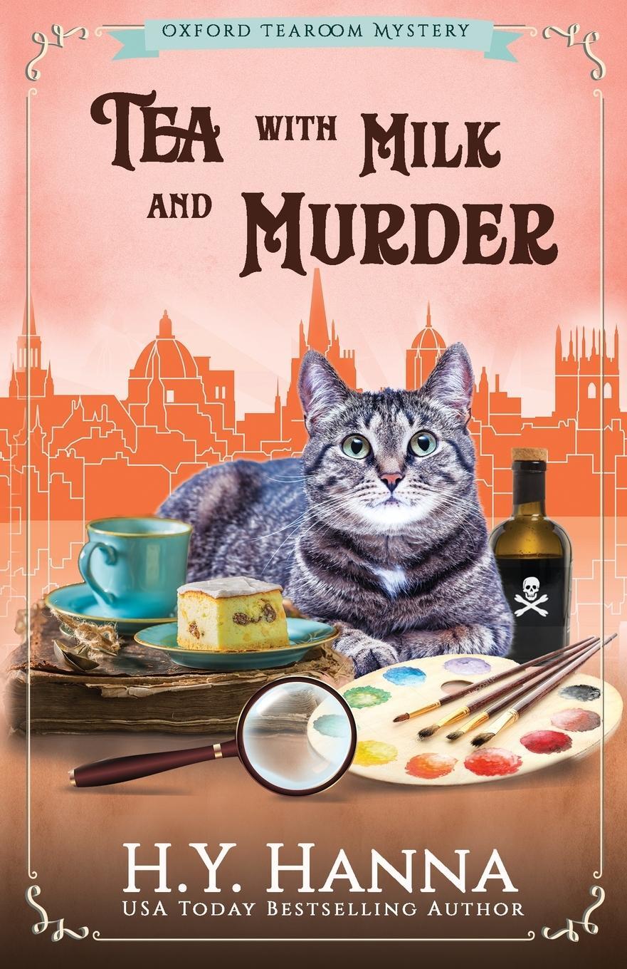 Cover: 9780994527219 | Tea With Milk and Murder: The Oxford Tearoom Mysteries - Book 2 | Buch