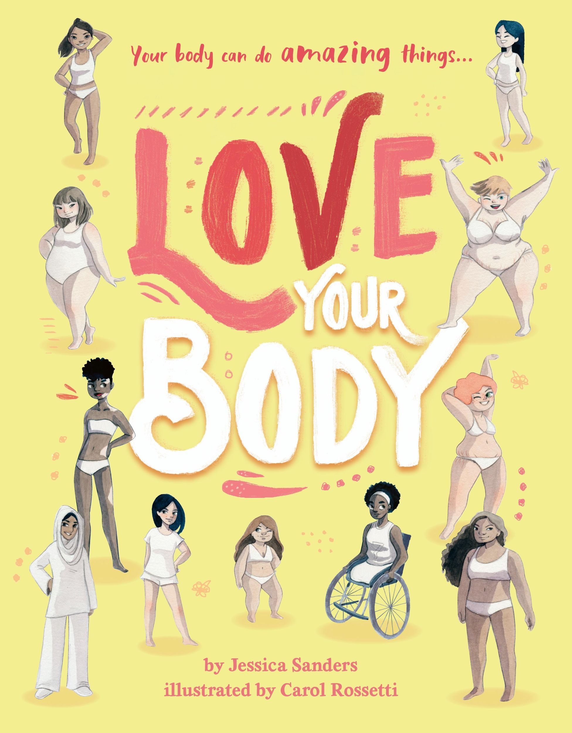 Cover: 9780711252400 | Love Your Body | Jessica Sanders | Buch | Gebunden | Englisch | 2020