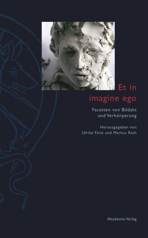 Cover: 9783050059457 | Et in imagine ego | Facetten von Bildakt und Verkörperung | Buch | XIV