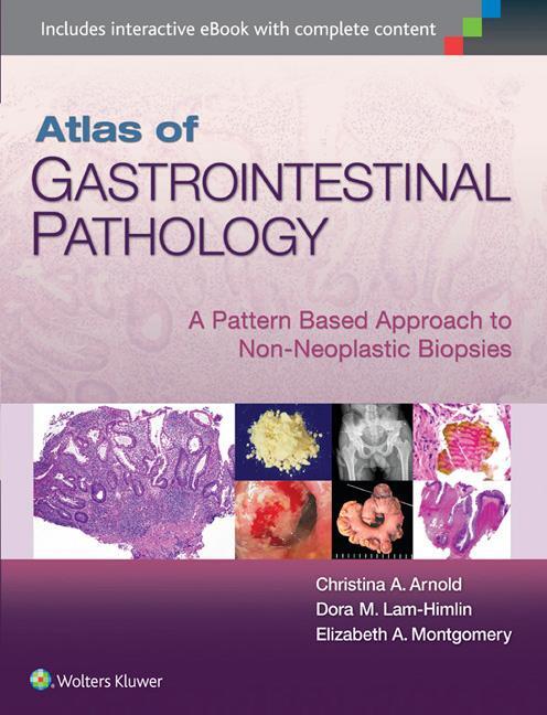 Cover: 9781451188103 | Atlas of Gastrointestinal Pathology | Christina Arnold (u. a.) | Buch