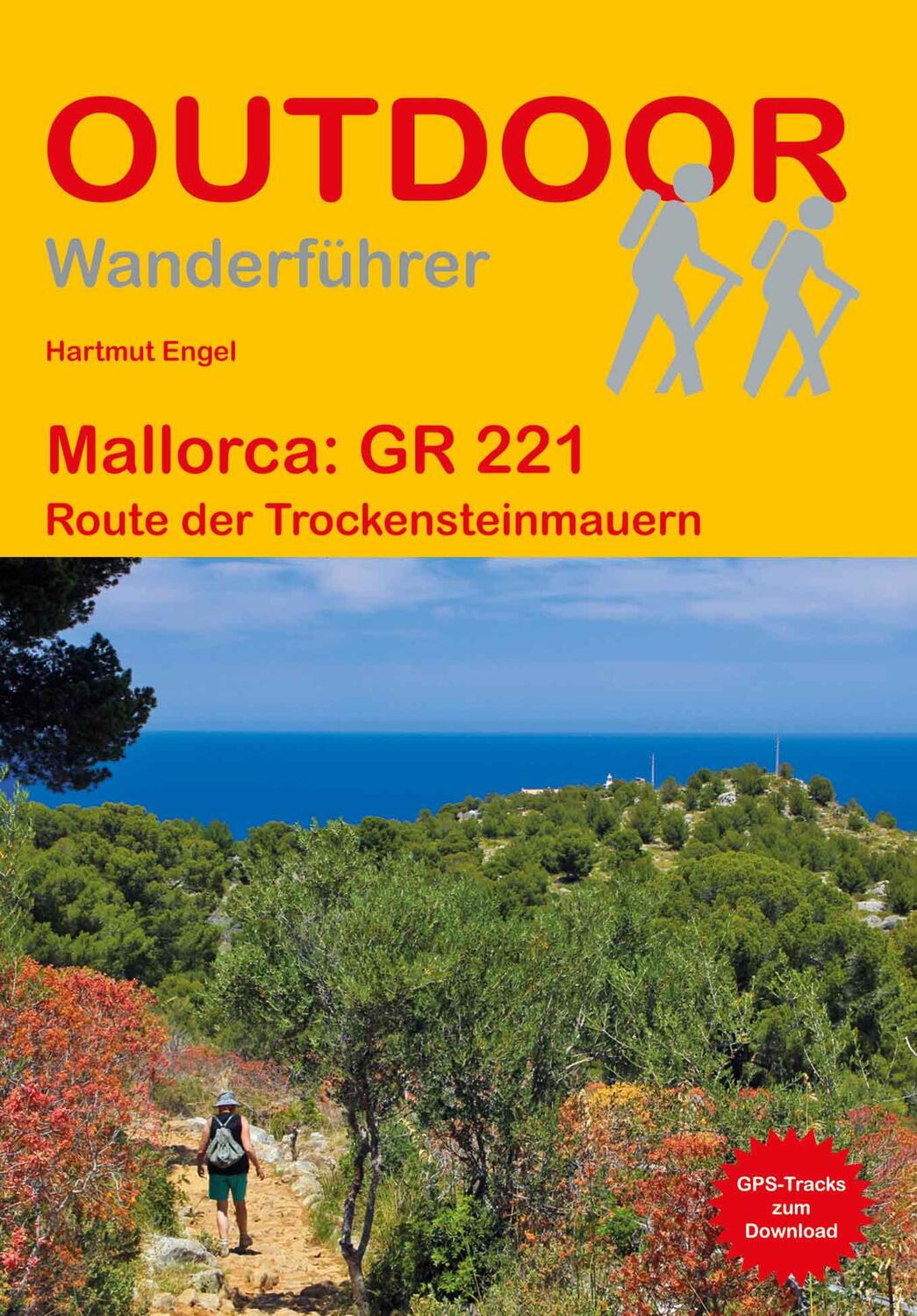 Cover: 9783866867888 | Mallorca GR 221 | Route der Trockensteinmauern | Hartmut Engel | Buch