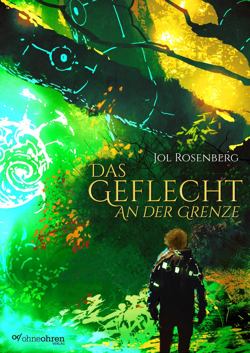 Cover: 9783903296435 | Das Geflecht | An der Grenze | Jol Rosenberg | Taschenbuch | Deutsch