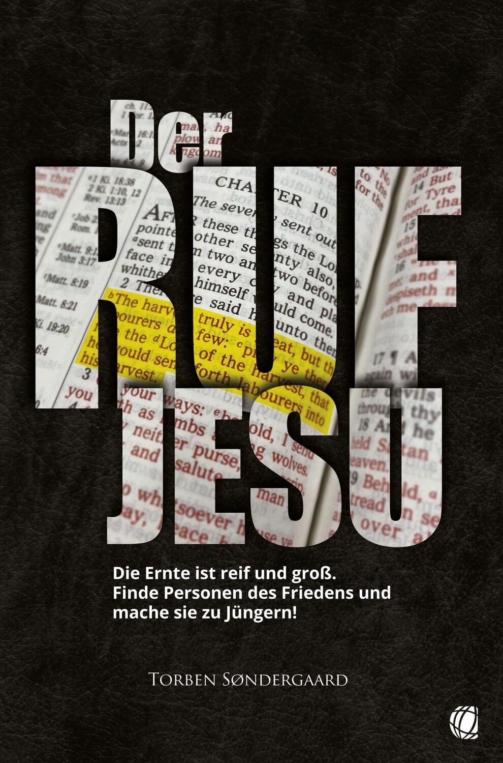 Cover: 9783955783808 | Der Ruf Jesu | Torben Søndergaard | Taschenbuch | Deutsch | 2020