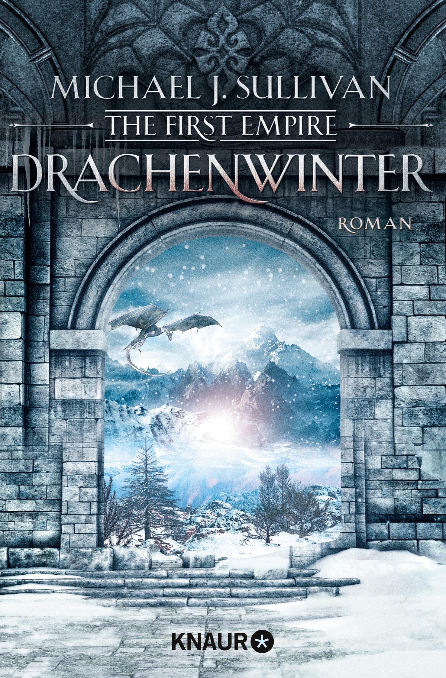 Cover: 9783426520376 | Drachenwinter | The First Empire. Roman | Michael J. Sullivan | Buch