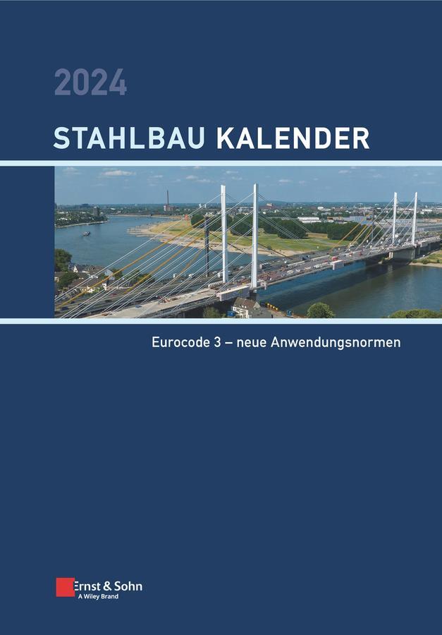 Cover: 9783433034156 | Stahlbau-Kalender 2024 | Ulrike Kuhlmann | Buch | XXII | Deutsch