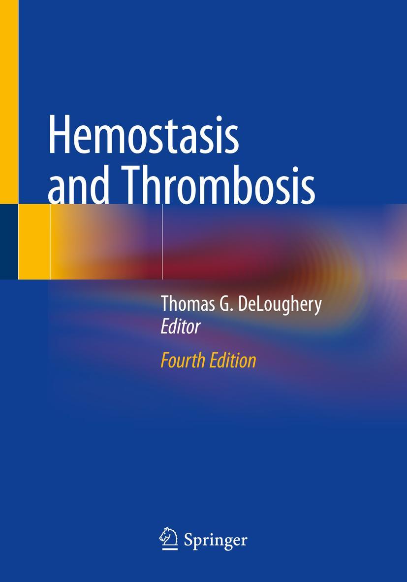 Cover: 9783030193294 | Hemostasis and Thrombosis | Thomas G. Deloughery | Taschenbuch | vii