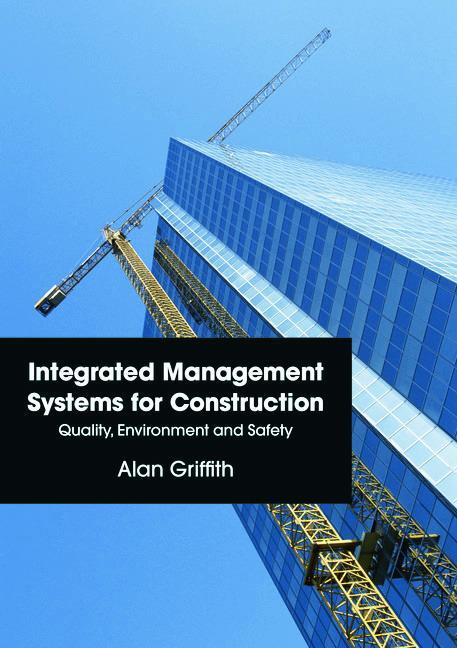 Cover: 9780273730651 | Integrated Management Systems for Construction | Alan Griffith | Buch