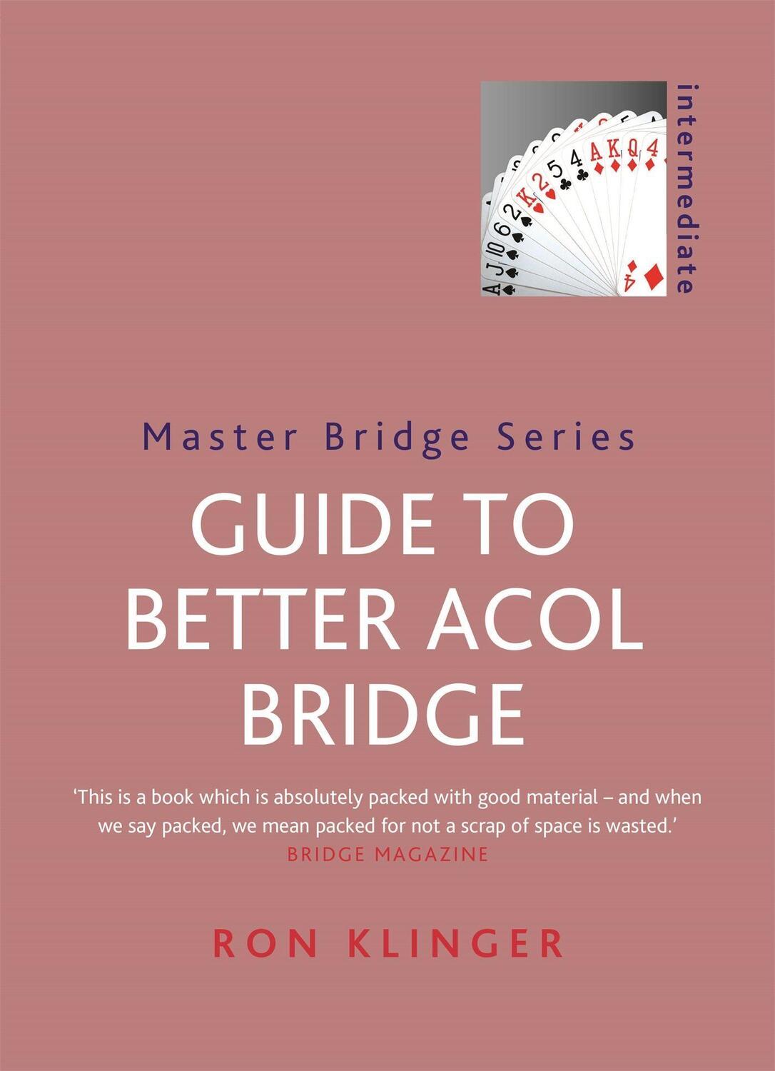 Cover: 9780297608431 | Guide To Better Acol Bridge | Ron Klinger | Taschenbuch | Englisch