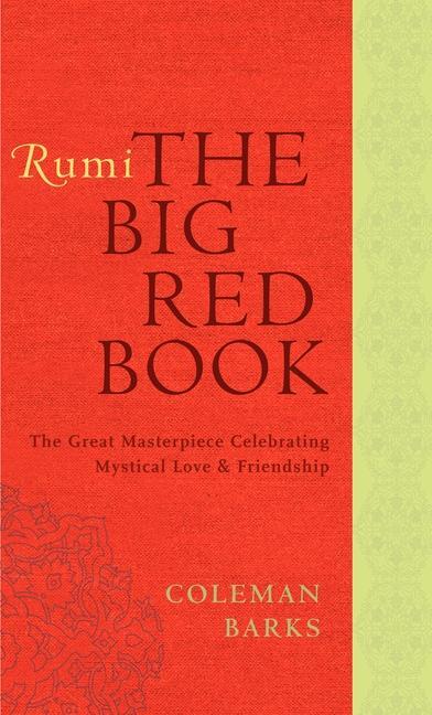 Cover: 9780061905834 | Rumi: The Big Red Book | Coleman Barks | Taschenbuch | Englisch | 2011