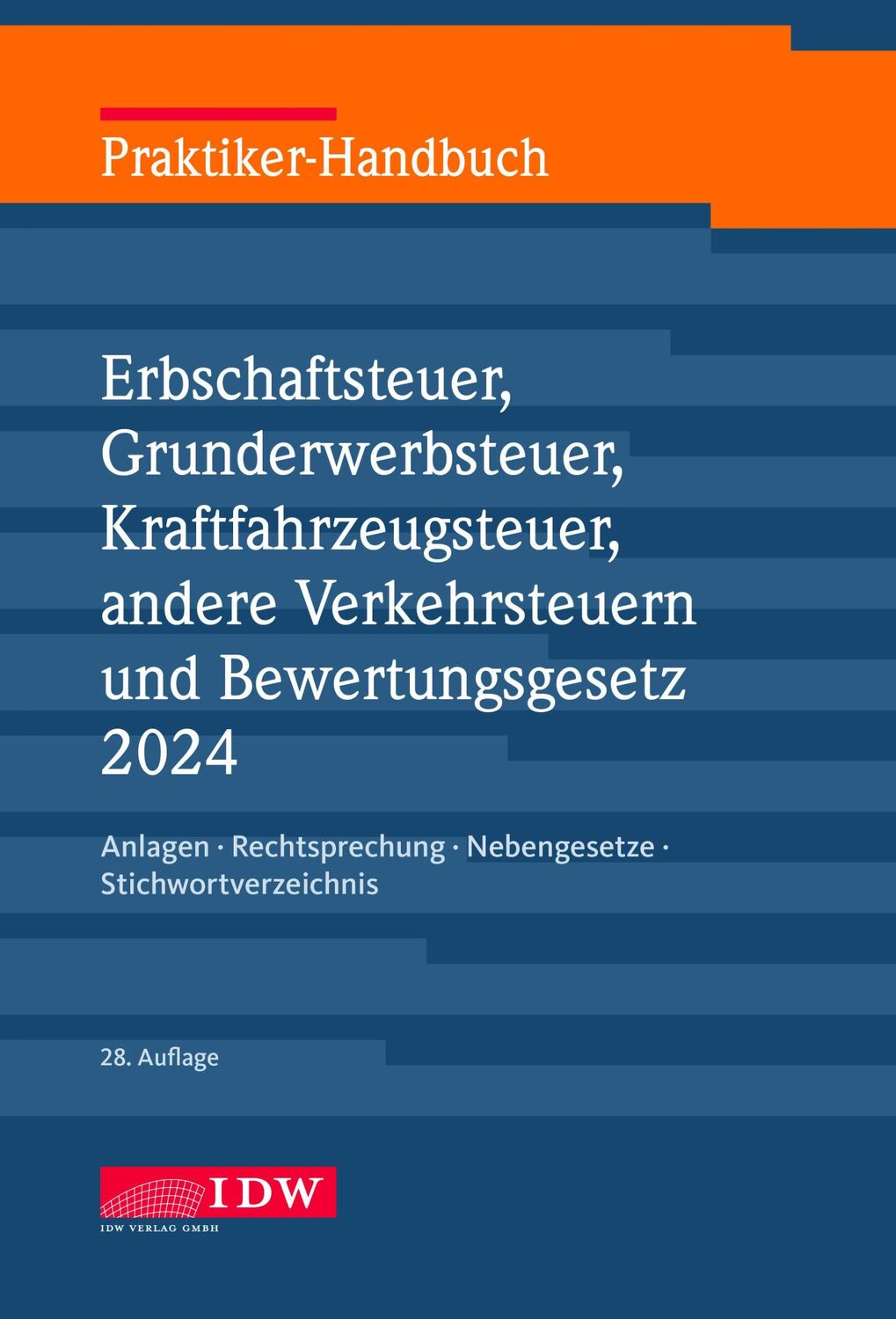 Cover: 9783802129483 | Praktiker-Handbuch Erbschaftsteuer, Grunderwerbsteuer,...