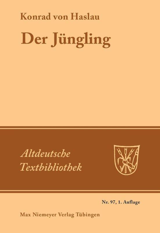 Cover: 9783484201972 | Der Jüngling | Konrad von Haslau | Taschenbuch | ISSN | Paperback