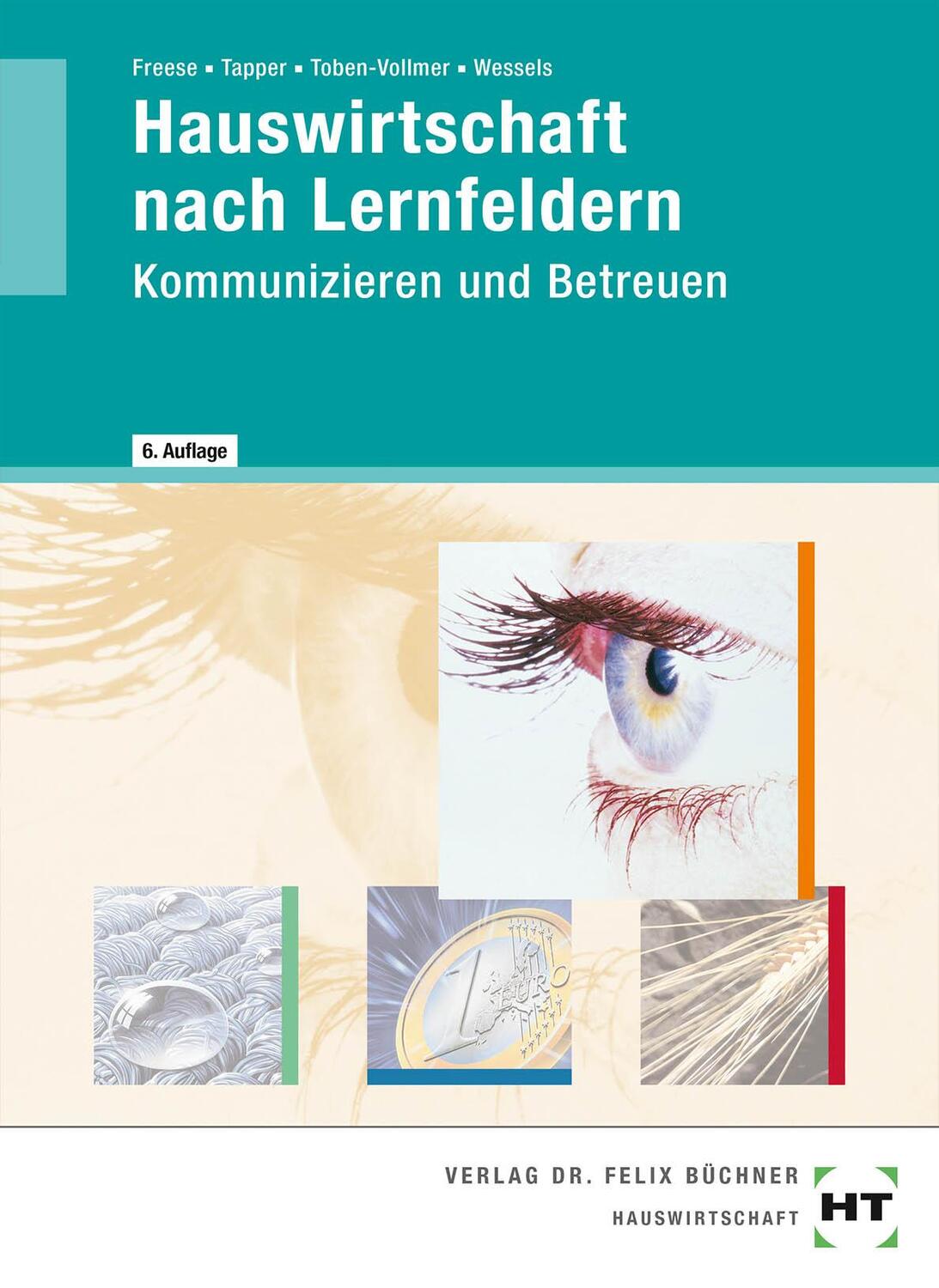 Cover: 9783582282330 | Hauswirtschaft nach Lernfeldern | Kommunizieren und Betreuen | Buch
