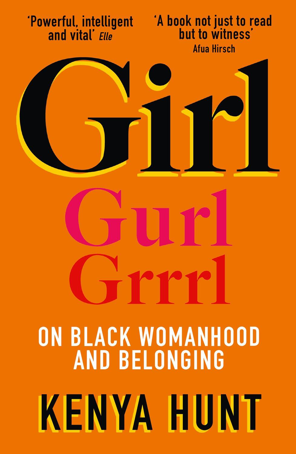 Cover: 9780008372019 | GIRL | On Black Womanhood and Belonging | Kenya Hunt | Taschenbuch