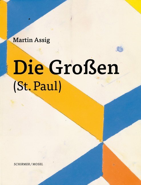Cover: 9783829608312 | Die Großen (St. Paul) | Martin Assig (u. a.) | Taschenbuch | 2018