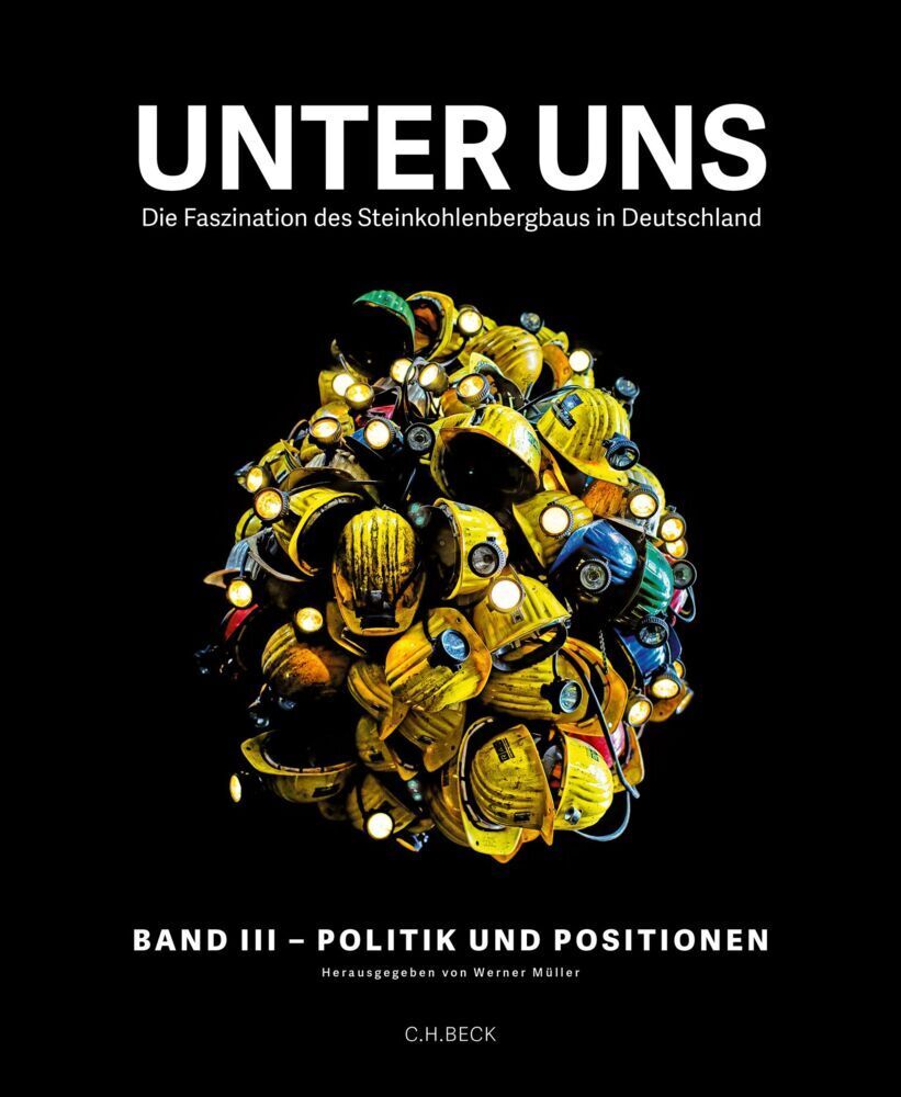 Cover: 9783406714689 | Unter uns Band III: Politik und Positionen | Werner Müller | Buch