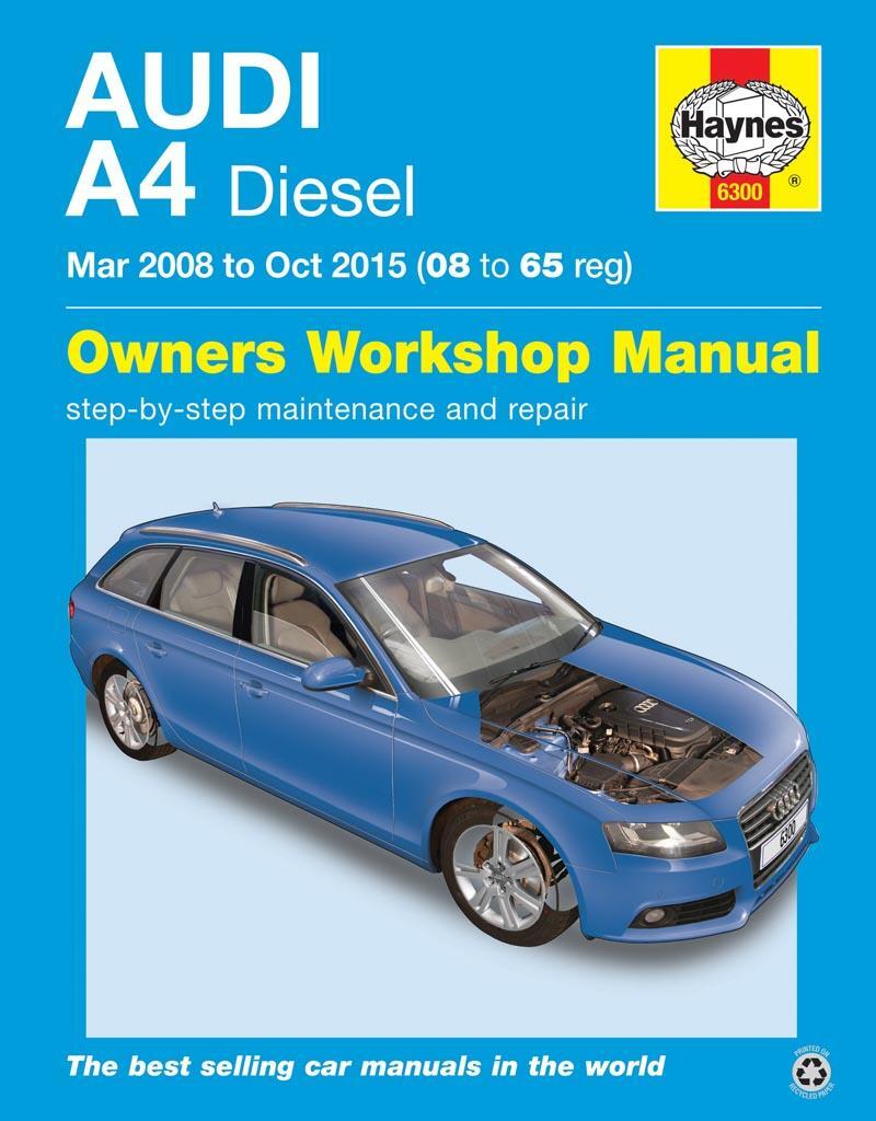 Cover: 9781785213007 | Audi A4 Diesel (Mar '08 - Oct '15) 08 To 65 | 2008-2015 | John Mead