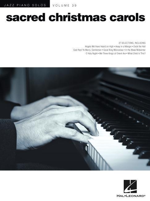 Cover: 888680074937 | Sacred Christmas Carols | Jazz Piano Solos Series Volume 39 | Buch