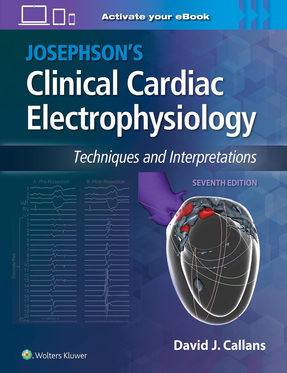 Cover: 9781975201166 | Josephson's Clinical Cardiac Electrophysiology | David Callans | Buch